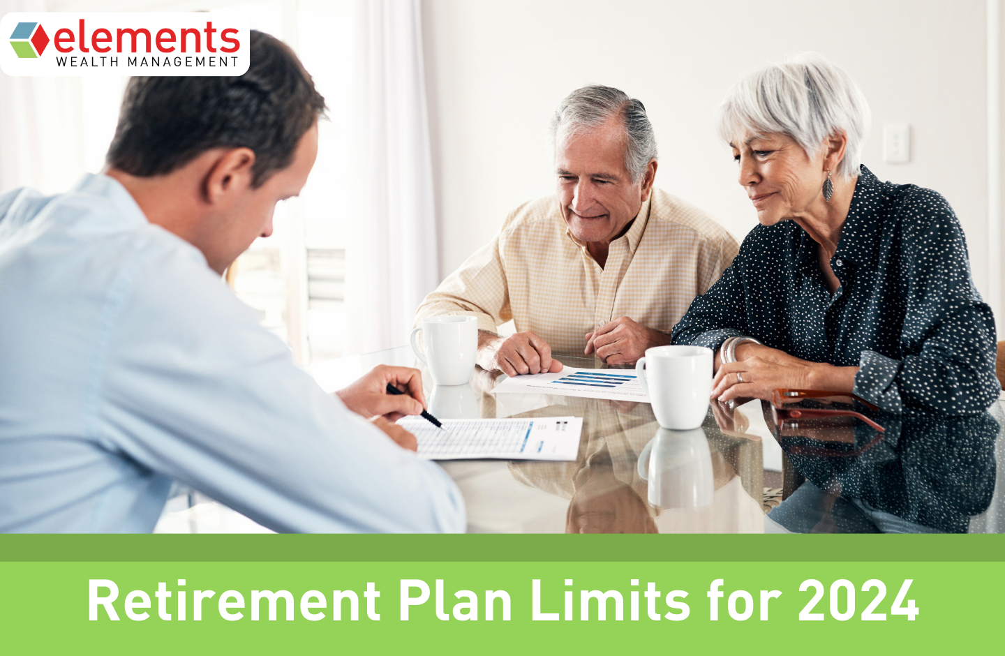Retirement Plan Limits for 2024 Elements Financial
